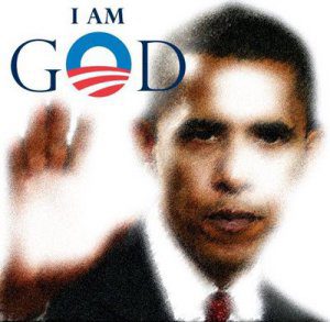 Obama is God