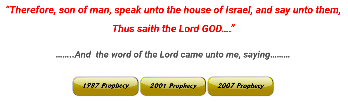 The 3 Thus Saith the Lord Prophecies